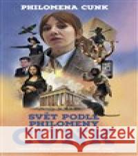 Svět podle Philomeny Cunk Philomena Cunk 9788076960886