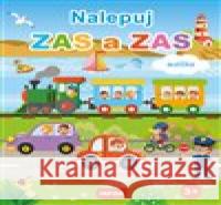 Nalepuj ZAS a ZAS - Autíčka - snímatelné  9788076971202 Infoa