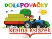 Dolepovačky - Traktory  9788076972254 Infoa