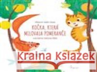 Kočka, která měla ráda pomeranče kolektiv autorů 9788076980228 Pierot