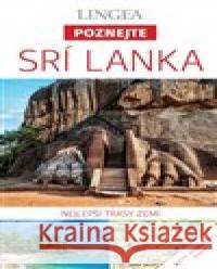 Srí Lanka - Poznejte  9788077001281 Lingea