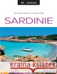 Sardinie - Zblízka kolektiv autorů 9788077001922 Lingea