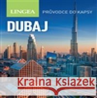 Dubaj - Průvodce do kapsy kolektiv autorů 9788077001977 Lingea