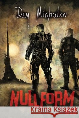Nullform (Book #10): A RealRPG Series Mikhailov, Dem 9788077094955