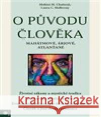 O původu člověka - Mahátmové, Árjové, Atlanťané Mohini M. Chatterji 9788081005800