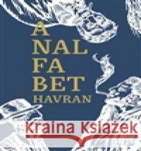 Analfabet Michal Havran 9788081147043