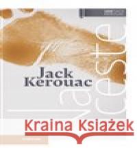 Na ceste Jack Kerouac 9788081503535 Artforum