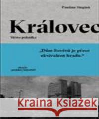 Královec - Město pohádka Paulina Siegień 9788082034625 Absynt