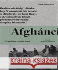 Afghánci Asne Seierstad 9788082035226