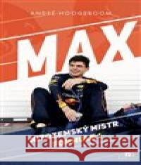 Max - Nizozemský mistr Formule 1 André Hoogeboom 9788082680556 mamaš