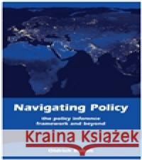 Navigating Policy Oldřich Bubák jr. 9788085211375