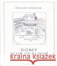 Domy plné událostí Zdeněk Urbánek 9788085271171 Artforum
