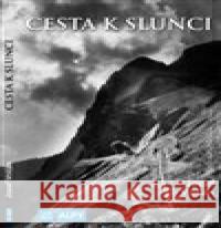 Cesta k Slunci Jozef Vričan 9788085613490