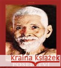 Poselství Šrí Ramana Maharši 9788085862980