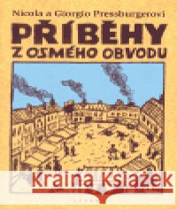 Příběhy z osmého obvodu Nicola Pressburger 9788085924480