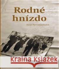 Rodné hnízdo Jana Herrmannová 9788085924763