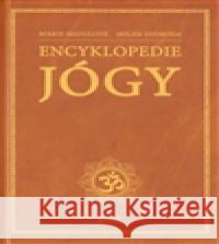 Encyklopedie jógy M. Svoboda 9788085965926