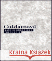 Nástin gnostické theologie Francine Culdautová 9788086005874