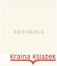 Rétorika Aristotelés 9788086027500