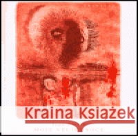 Moje velikonoce Jaroslav Šerých 9788086036786 Trinitas