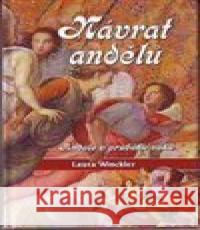 Návrat andělů Laura Winckler 9788086038810