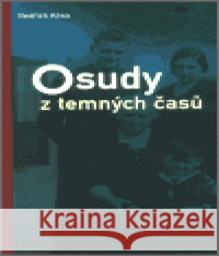 Osudy z temných časů Bedřich Róna 9788086103624