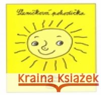 Sluníčková pohodička Honza Volf 9788086110691 Nakl. jednoho autora