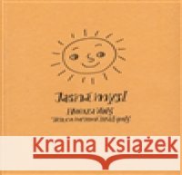 Jasná mysl Honza Volf 9788086110950 Nakl. jednoho autora