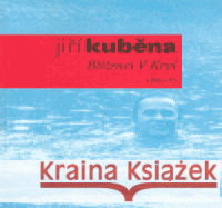 Blíženci V Krvi Jiří Kuběna 9788086118963