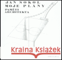 Moje plány Jan Sokol 9788086138633