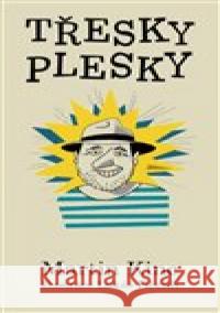 Třesky plesky Lukáš Fibrich 9788086158716