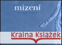 Zena/Woman: Mezi Vdechnutim a Vydechnutim/Between Inhaling and Exhaling Dana Kyndrova 9788086217253 Kladenska Kant