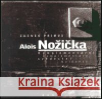 Alois Nožička Zdeněk Primus 9788086217543 KANT