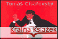 Tomáš Císařovský Martin Dostál 9788086217659