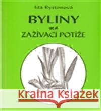 Byliny na zažívací potíže Ida Rystonová 9788086226132 Vodnář