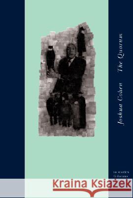 Quorum Cohen, Joshua 9788086264202 Twisted Spoon Press