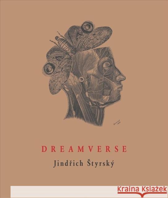 Dreamverse Jindrich Styrsky Karel Teige Jed Slast 9788086264387 Twisted Spoon Press