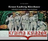 Ernst Ludwig Kirchner  9788086279671 REGULUS