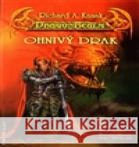 DragonRealm - Ohnivý drak Richard A. Knaak 9788086354453