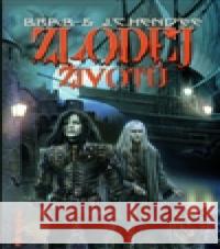 Zloděj životů Barb & J.C. Hendee 9788086354460 Fantom Print