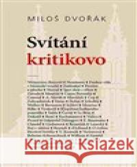 Svítání kritikovo Ladislav Soldán 9788086370651