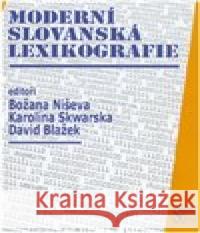 Moderní slovanská lexikografie David Blažek 9788086420639