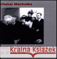 Mezi domovem a exilem Otakar Machotka 9788086453026