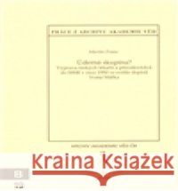 Úderná skupina? Martin Franc 9788086495613 Masarykův ústav AV ČR