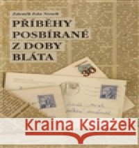Příběhy posbírané z doby bláta Zdeněk Eda Nosek 9788086512440