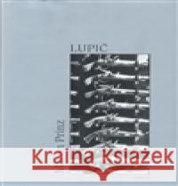 Lupič Martin Prinz 9788086515847