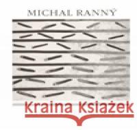 Michal Ranný, Monografie kresby, akvarely Michal Ranný 9788086549576