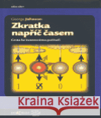 Zkratka napříč časem George Johnson 9788086569833