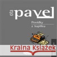 Povídky z šuplíku Ota Pavel 9788086631738