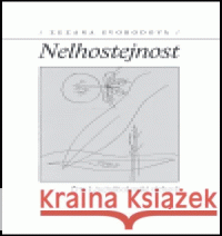 Nelhostejnost Zuzana Svobodová 9788086702070